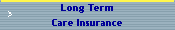 Long Term
Care Insurance